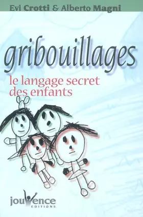 Couverture du produit · Gribouillages : Le langage secret des enfants