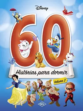 Couverture du produit · 60 Histórias Para Dormir - Volume 2. Coleção Disney