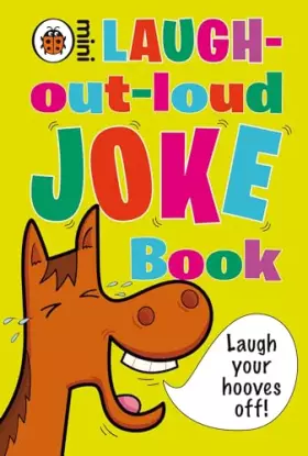 Couverture du produit · The Laugh Out Loud Joke Book