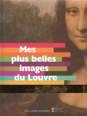 Couverture du produit · Mes plus belles images du Louvre