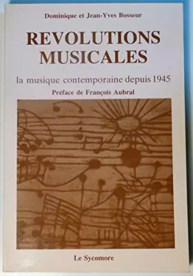 Couverture du produit · Broché - Révolutions musicales - la musique contemporaine depuis 1945
