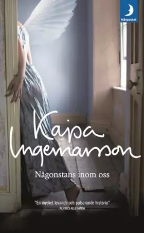 Couverture du produit · Nagonstans inom oss (av Kajsa Ingemarsson) [Imported] [Paperback] (Swedish)