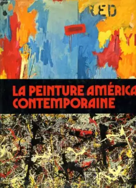 Couverture du produit · La peinture americaine contemporaine