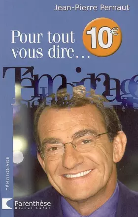 Couverture du produit · Pour tout vous dire...