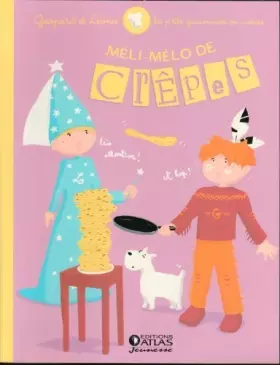 Couverture du produit · Gaspar et Léonie. Méli-Mélo de crêpes
