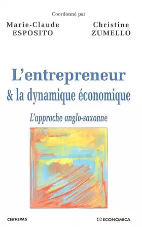 Couverture du produit · L'Entrepreneur & la Dynamique économique : L'Approche anglo-saxonne