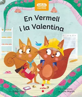 Couverture du produit · En Vermell i la Valentina: 3 (Petits Contes)