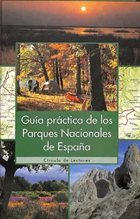 Couverture du produit · Guía práctica de los Parques Nacionales de España
