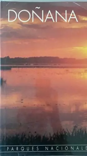 Couverture du produit · DOÑANA PARQUES NACIONALES DE ESPAÑA (PRECINTADO)