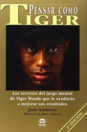 Couverture du produit · Pensar Como Tiger (DEPORTES)