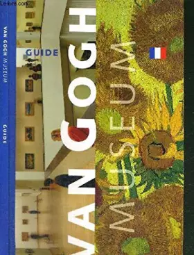 Couverture du produit · Guide Van Gogh Museum
