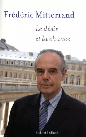 Couverture du produit · Le désir et la chance