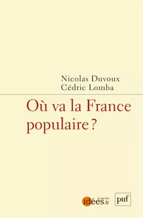 Couverture du produit · Où va la France populaire ?