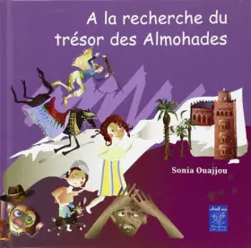 Couverture du produit · A la Recherche du Tresor des Almohades (Français)