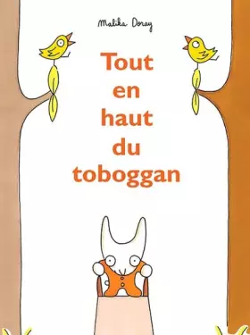 Couverture du produit · Tout en haut du toboggan