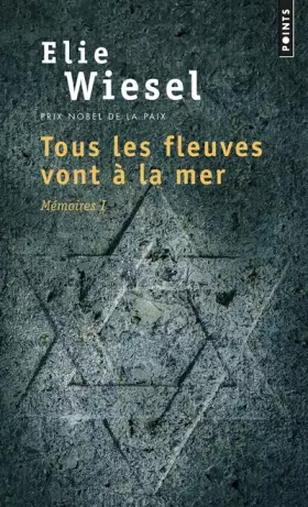 Couverture du produit · Tous les fleuves vont à la mer. Mémoires (1)