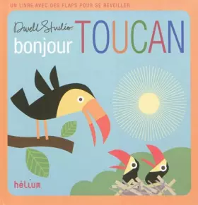 Couverture du produit · Livre tout-petits bonjour Toucan !