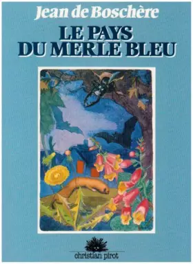Couverture du produit · Le Pays du merle bleu