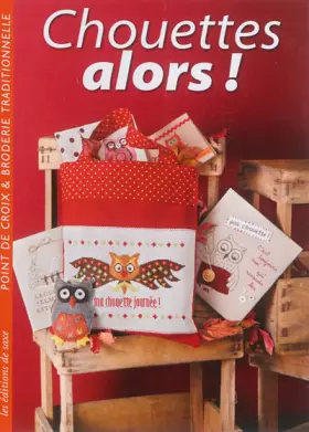 Couverture du produit · CHOUETTES ALORS !