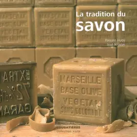 Couverture du produit · La tradition du savon