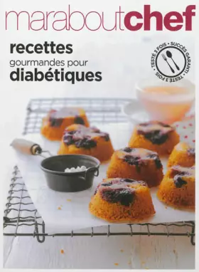 Couverture du produit · Recettes gourmandes pour diabétiques