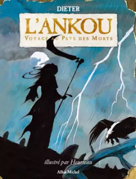 Couverture du produit · L'Ankou : Voyage au pays des morts
