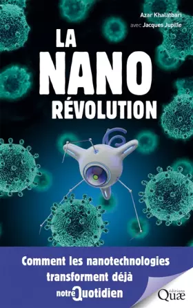 Couverture du produit · La Nanorévolution: Comment les nanotechnologies transforment déjà notre quotidien