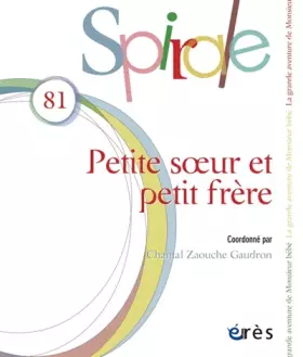 Couverture du produit · Spirale 81 - Petit Frère et Petite Soeur