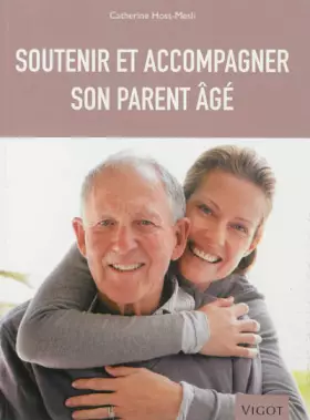 Couverture du produit · SOUTENIR ET ACCOMPAGNER SON PARENT AGE