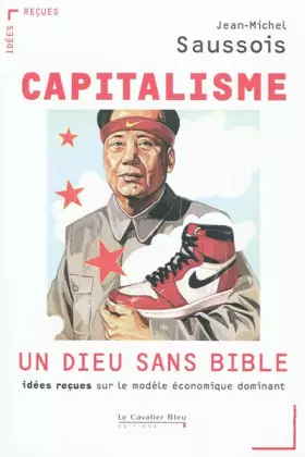 Couverture du produit · Le Capitalisme : un dieu sans Bible