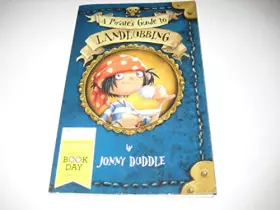 Couverture du produit · A Pirate's Guide to Landlubbing (Jonny Duddle)