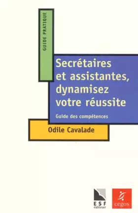Couverture du produit · Le secrétariat et assistantes, dynamisez votre réussite.