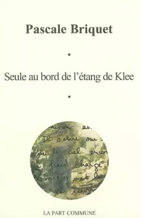 Couverture du produit · Seule au bord de l'étang de Klee
