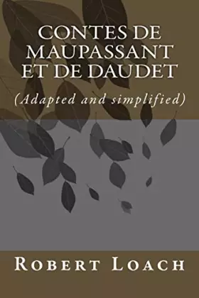 Couverture du produit · Contes de Maupassant et de Daudet: version française adaptée (French Edition)