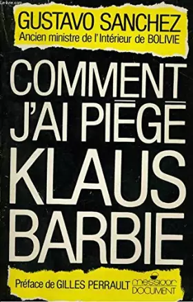 Couverture du produit · Comment j'ai piegé klaus Barbie