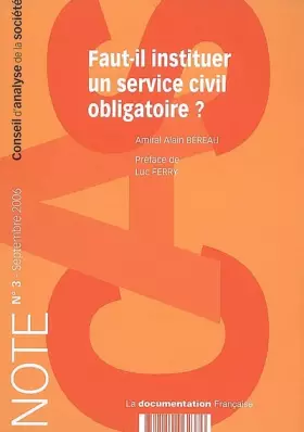 Couverture du produit · Faut-il instituer un service civil obligatoire ?