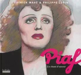 Couverture du produit · Piaf : Un chant d'amour