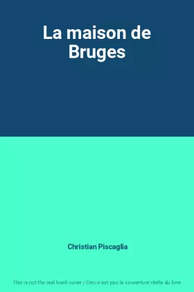 Couverture du produit · La maison de Bruges
