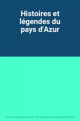 Couverture du produit · Histoires et légendes du pays d'Azur