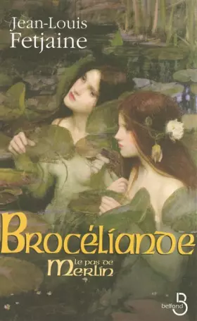 Couverture du produit · Le pas de Merlin tome 2 : Brocéliande