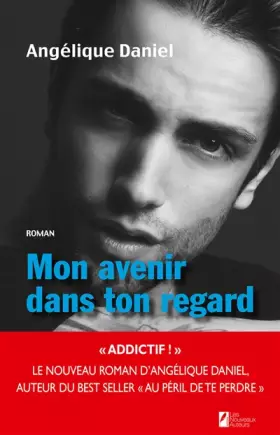 Couverture du produit · Mon avenir dans ton regard