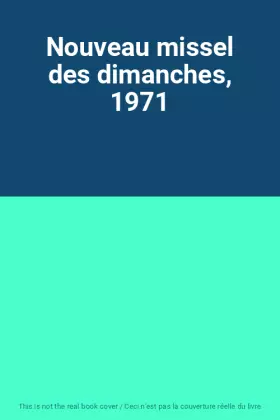 Couverture du produit · Nouveau missel des dimanches, 1971
