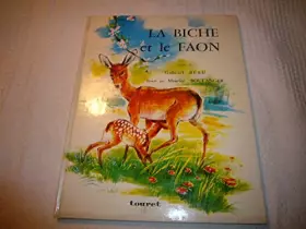 Couverture du produit · la biche et le faon gabriel reau