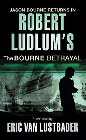 Couverture du produit · Robert Ludlum's the Bourne Betrayal