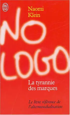 Couverture du produit · No logo : La tyrannie des marques