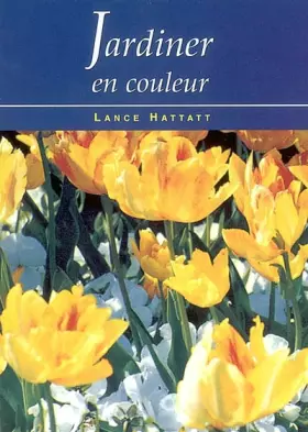 Couverture du produit · Jardiner en couleur