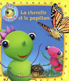 Couverture du produit · La chenille et le papillon