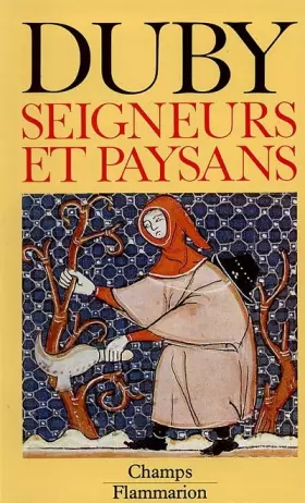 Couverture du produit · Seigneurs et paysans. hommes et structures du moyen age ( ii ). collection champ n° 182