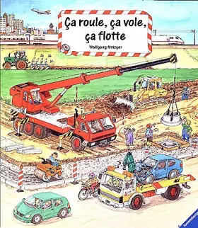 Couverture du produit · CA ROULE, CA VOLE, CA FLOTTE