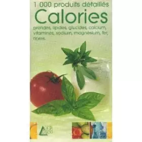 Couverture du produit · Calories, 1000 produits détaillés